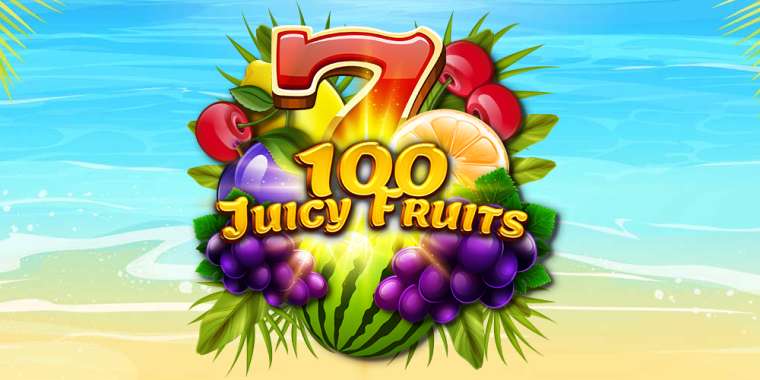 Слот 100 Juicy Fruits играть бесплатно