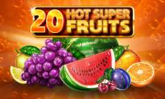 Онлайн слот 20 Hot Super Fruits играть