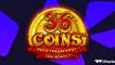 Онлайн слот 36 Coins играть