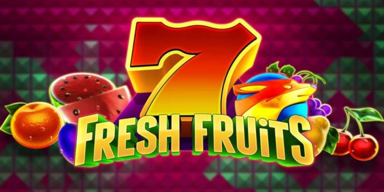 Слот 7 Fresh Fruits играть бесплатно