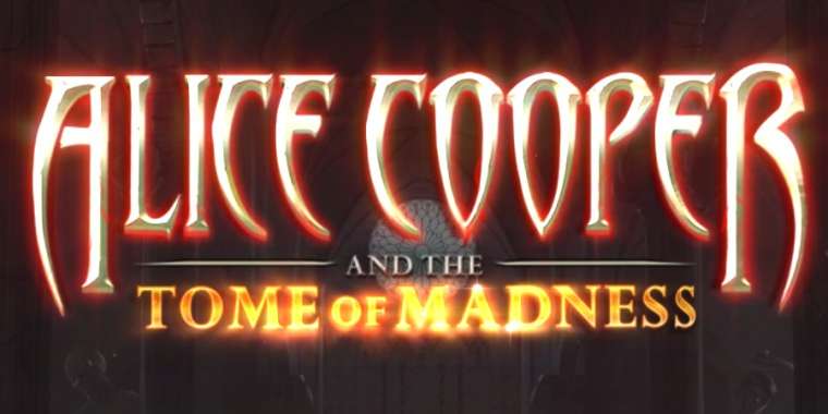 Слот Alice Cooper and the Tome of Madness играть бесплатно