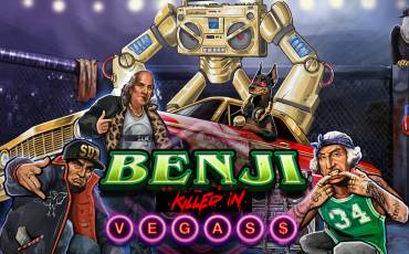 Игровой автомат Benji Killed in Vegas