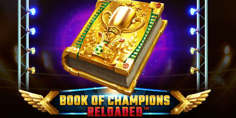 Слот Book Of Champions Reloaded играть бесплатно