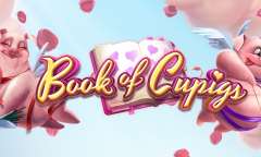 Онлайн слот Book of Cupigs играть