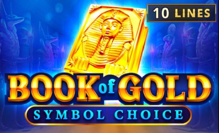 Слот Book of Gold: Symbol Choice играть бесплатно