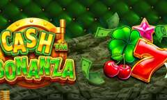 Онлайн слот Cash Bonanza играть