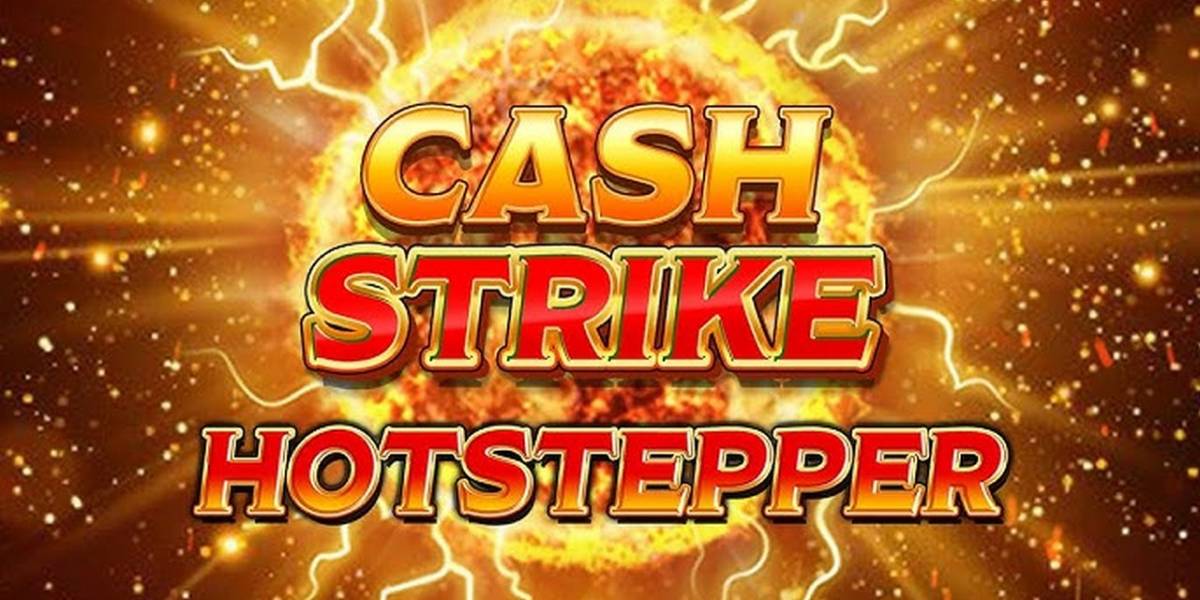 Игровой автомат Cash Strike Hotstepper