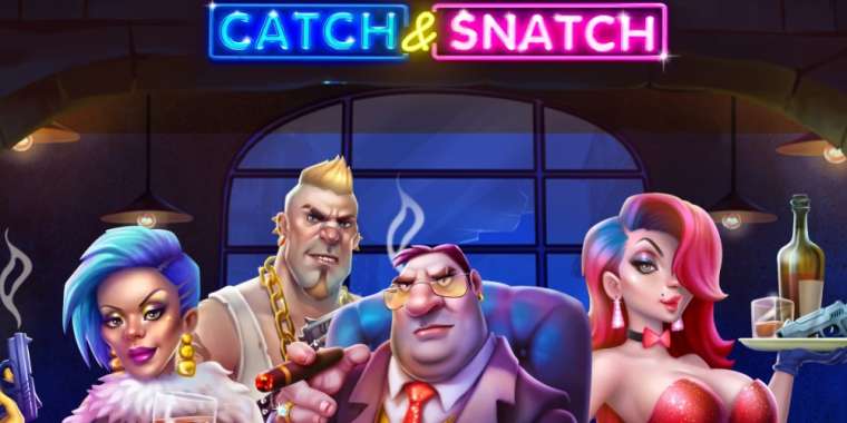 Онлайн слот Catch & Snatch играть