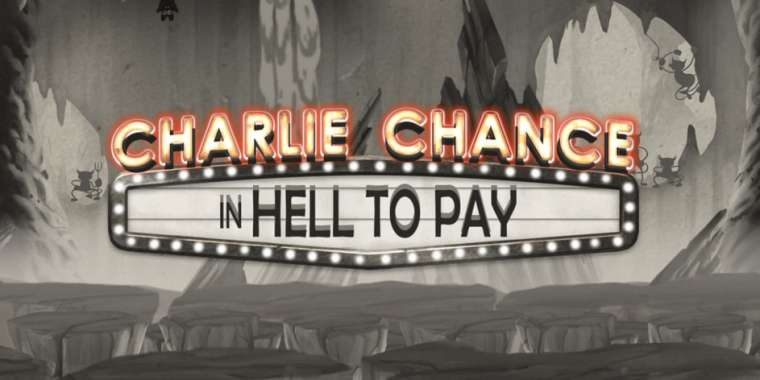 Слот Charlie Chance in Hell to Pay играть бесплатно