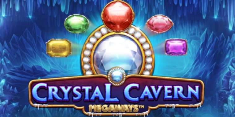 Слот Crystal Cavern Megaways играть бесплатно