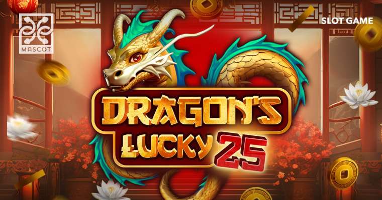 Слот Dragon’s Lucky 25 играть бесплатно