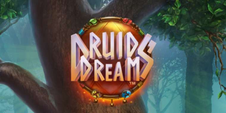 Слот Druids’ Dream играть бесплатно