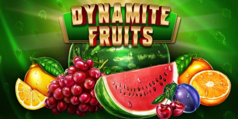 Онлайн слот Dynamite Fruits играть