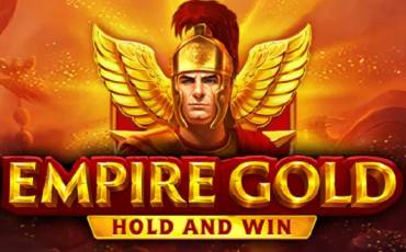 Игровой автомат Empire Gold: Hold and Win