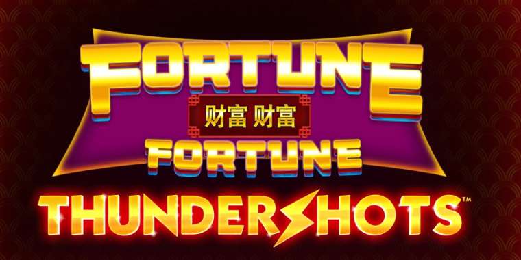 Онлайн слот Fortune Fortune Thundershots играть