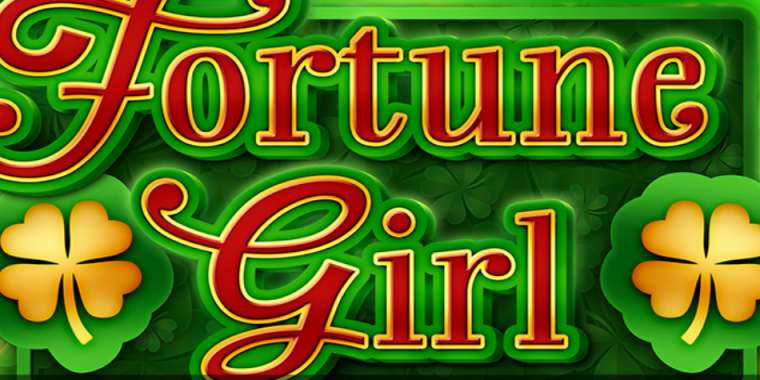 Слот Fortune Girl играть бесплатно