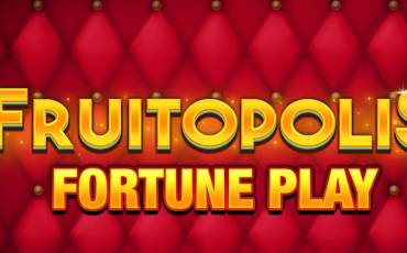 Игровой автомат Fruitopolis Fortune