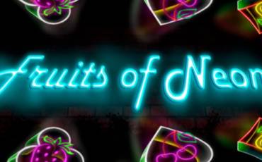 Fruits of Neon