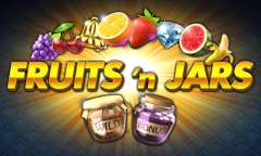 Онлайн слот Fruits'n Jars играть