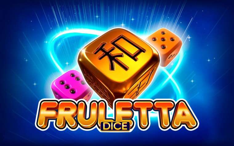 Онлайн слот Fruletta Dice играть