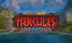 Онлайн слот Hercules Unleashed Dream Drop играть