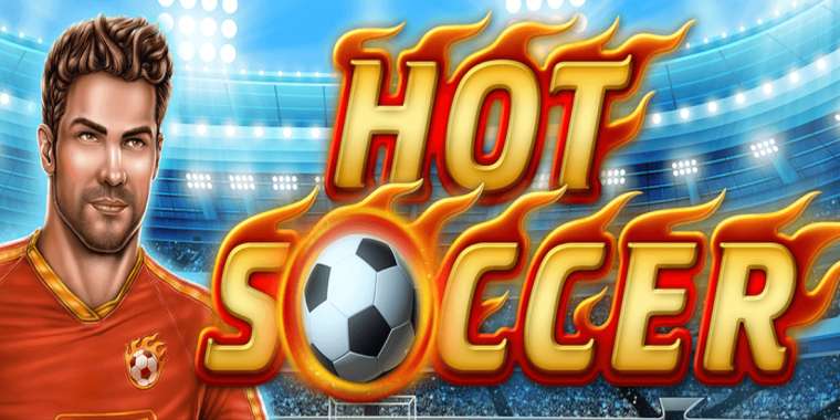 Слот Hot Soccer играть бесплатно