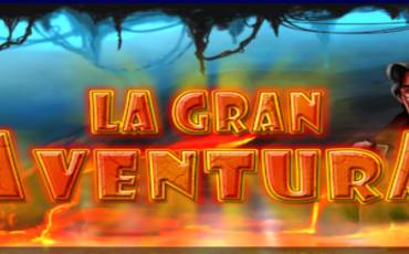 Игровой автомат La Gran Aventura