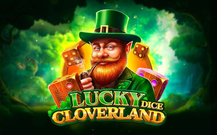 Онлайн слот Lucky Cloverland Dice играть