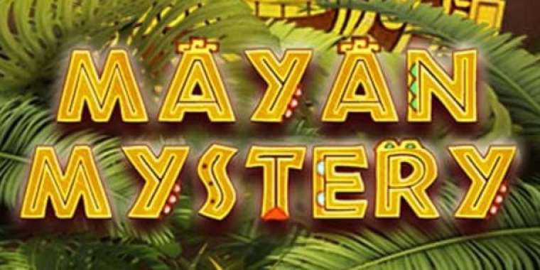 Слот Mayan Mystery играть бесплатно