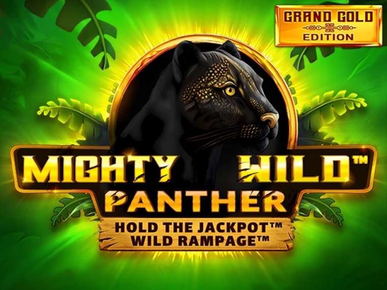 Видео покер Mighty Wild Panther Grand Gold Edition демо-игра