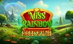 Онлайн слот Miss Rainbow Hold&Win играть