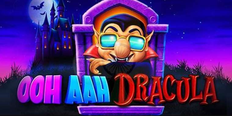 Слот Ooh Aah Dracula играть бесплатно