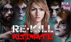 Онлайн слот Re Kill Ultimate играть