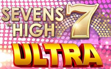 Seven High Ultra