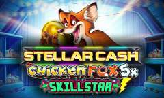 Онлайн слот Stellar Cash Chicken Fox 5x Skillstar играть