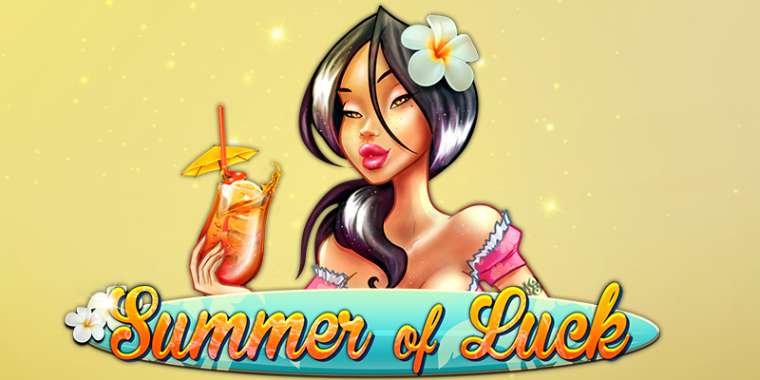 Слот Summer Of Luck играть бесплатно