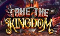 Онлайн слот Take The Kingdom играть