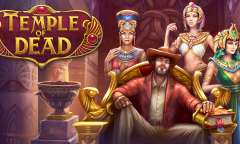 Онлайн слот Temple of Dead играть