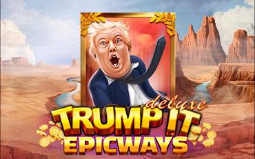 Игровой автомат Trump It Deluxe Epicways