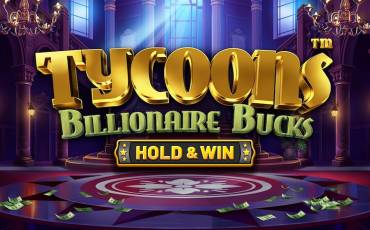 Tycoons: Billionaire Bucks Hold&Win